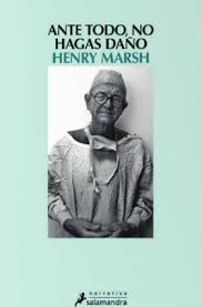 Ante Todo, No Hagas Daño de Henry Marsh - Livro - WOOK